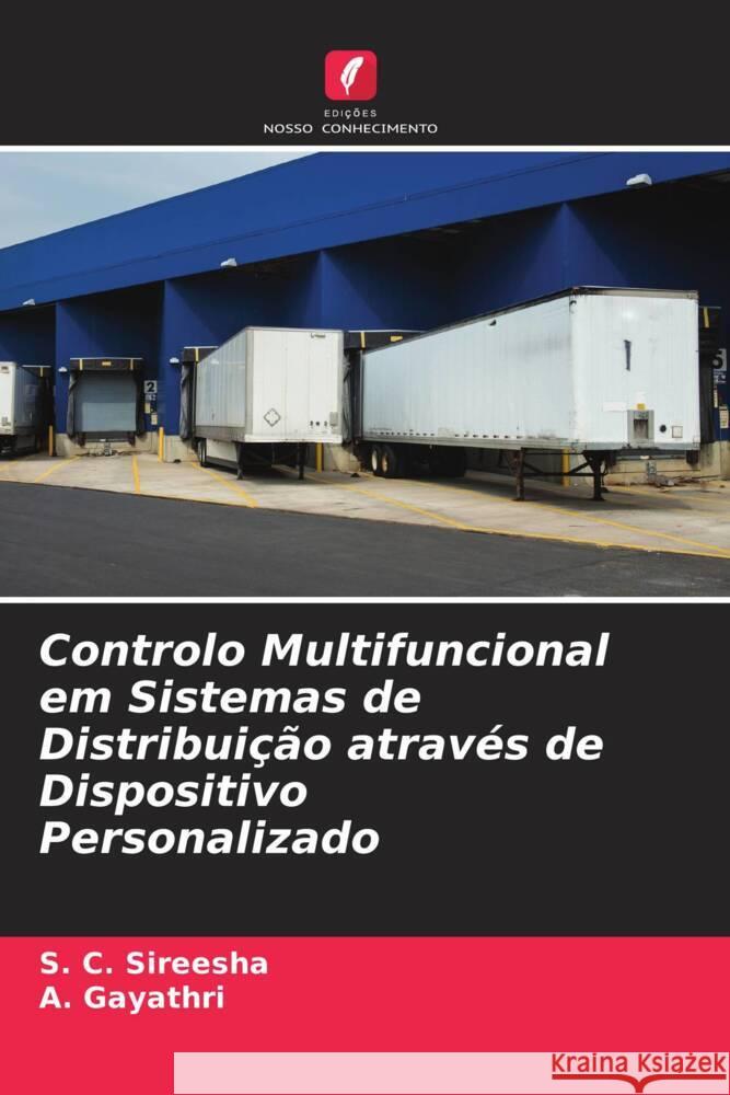 Controlo Multifuncional em Sistemas de Distribuição através de Dispositivo Personalizado Sireesha, S. C., Gayathri, A. 9786204683133 Edições Nosso Conhecimento