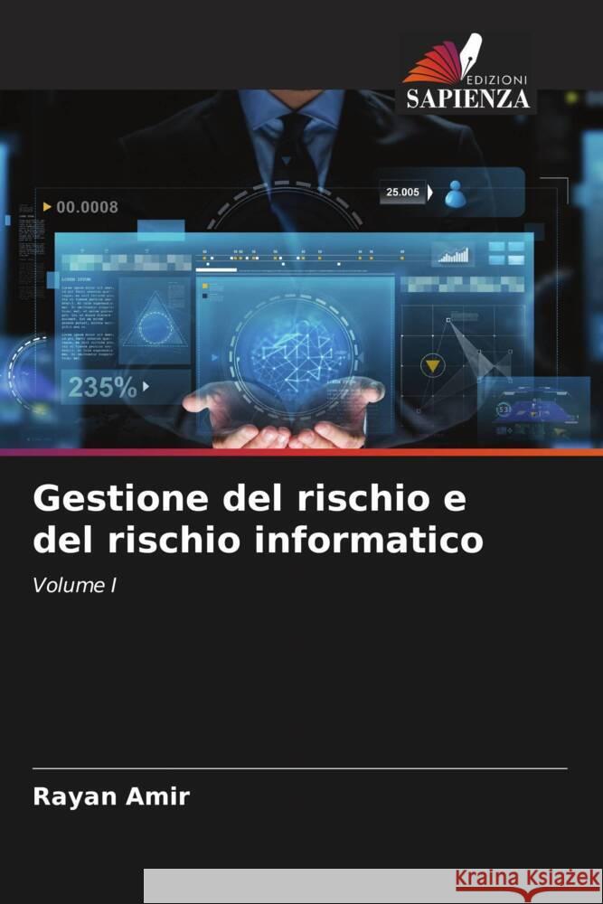 Gestione del rischio e del rischio informatico Amir, Rayan 9786204686264