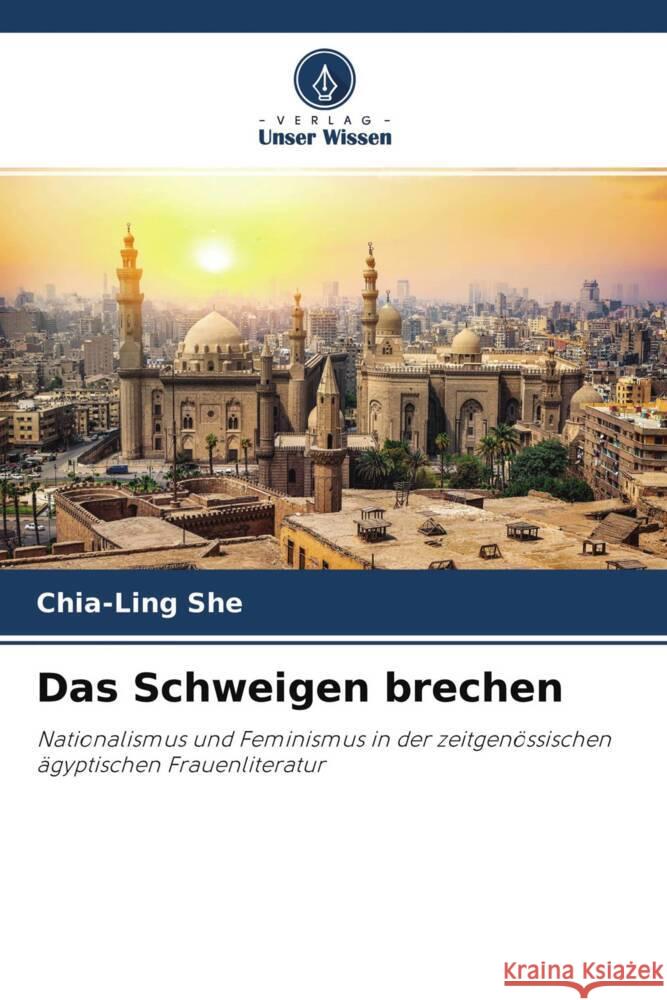 Das Schweigen brechen She, Chia-Ling 9786204691251