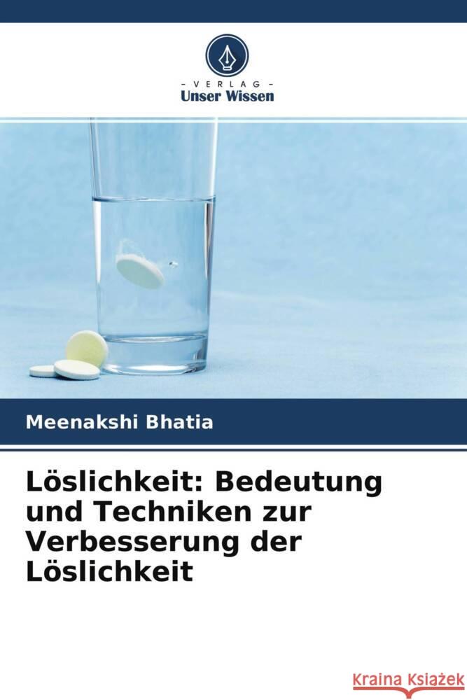 L?slichkeit: Bedeutung und Techniken zur Verbesserung der L?slichkeit Meenakshi Bhatia Sunidhi Lohan 9786204694863