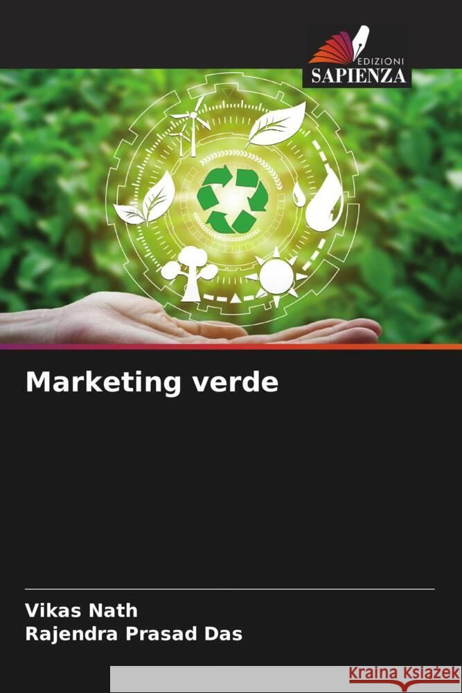 Marketing verde Nath, Vikas, Prasad Das, Rajendra 9786204694955