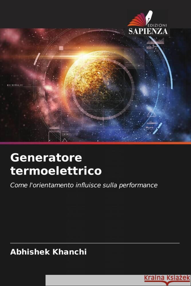 Generatore termoelettrico Khanchi, Abhishek 9786204695433 Edizioni Sapienza