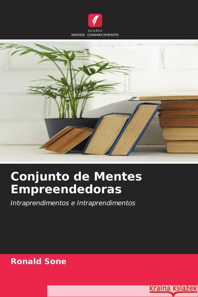 Conjunto de Mentes Empreendedoras Sone, Ronald 9786204699745
