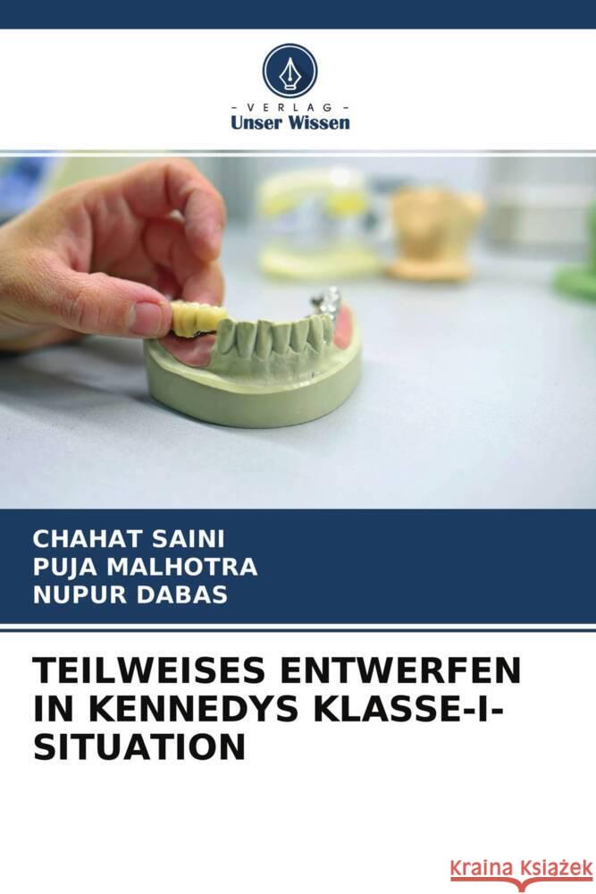 TEILWEISES ENTWERFEN IN KENNEDYS KLASSE-I-SITUATION SAINI, Chahat, MALHOTRA, Puja, DABAS, Nupur 9786204701394