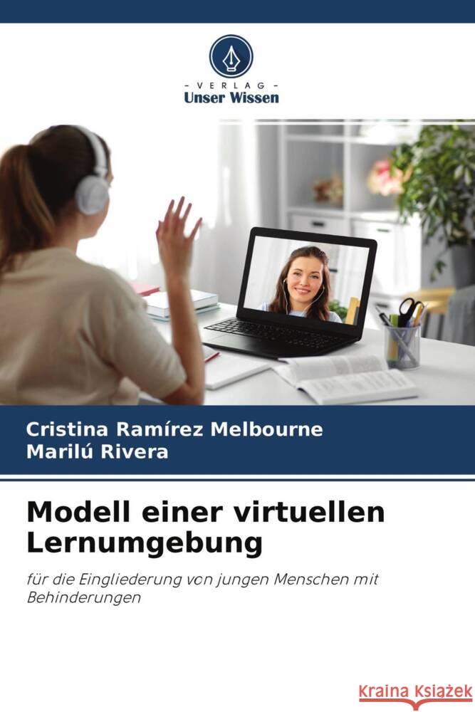 Modell einer virtuellen Lernumgebung Ramírez Melbourne, Cristina, Rivera, Marilu 9786204710884