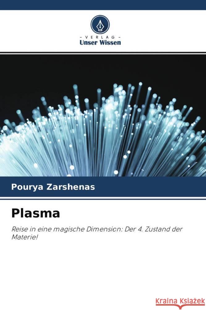 Plasma Zarshenas, Pourya 9786204710938 Verlag Unser Wissen