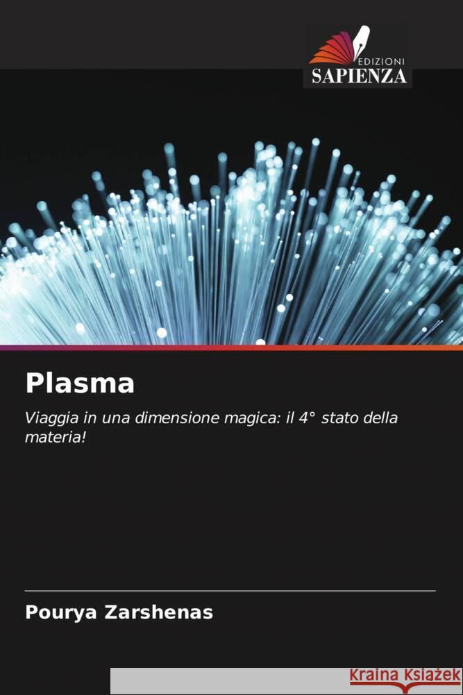 Plasma Zarshenas, Pourya 9786204710983 Edizioni Sapienza