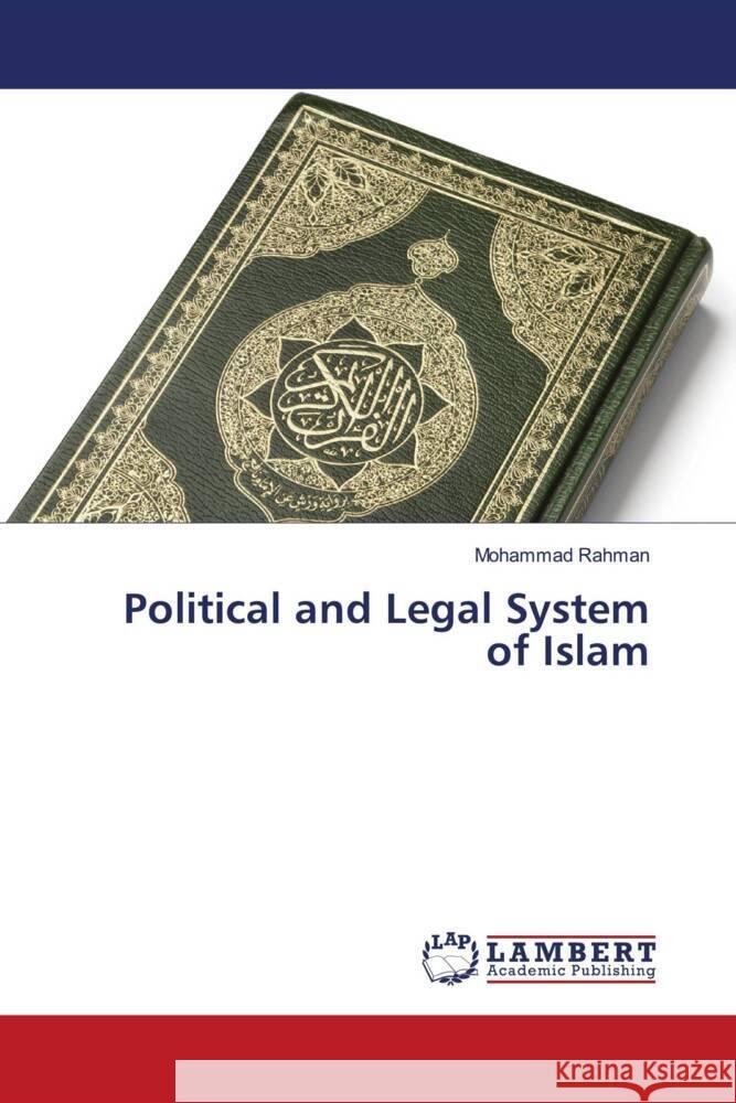 Political and Legal System of Islam Rahman, Mohammad 9786204716435