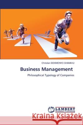 Business Management SEKIMONYO SHAMAVU, Christian 9786204725543