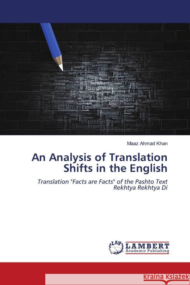 An Analysis of Translation Shifts in the English Khan, Maaz Ahmad 9786204725819