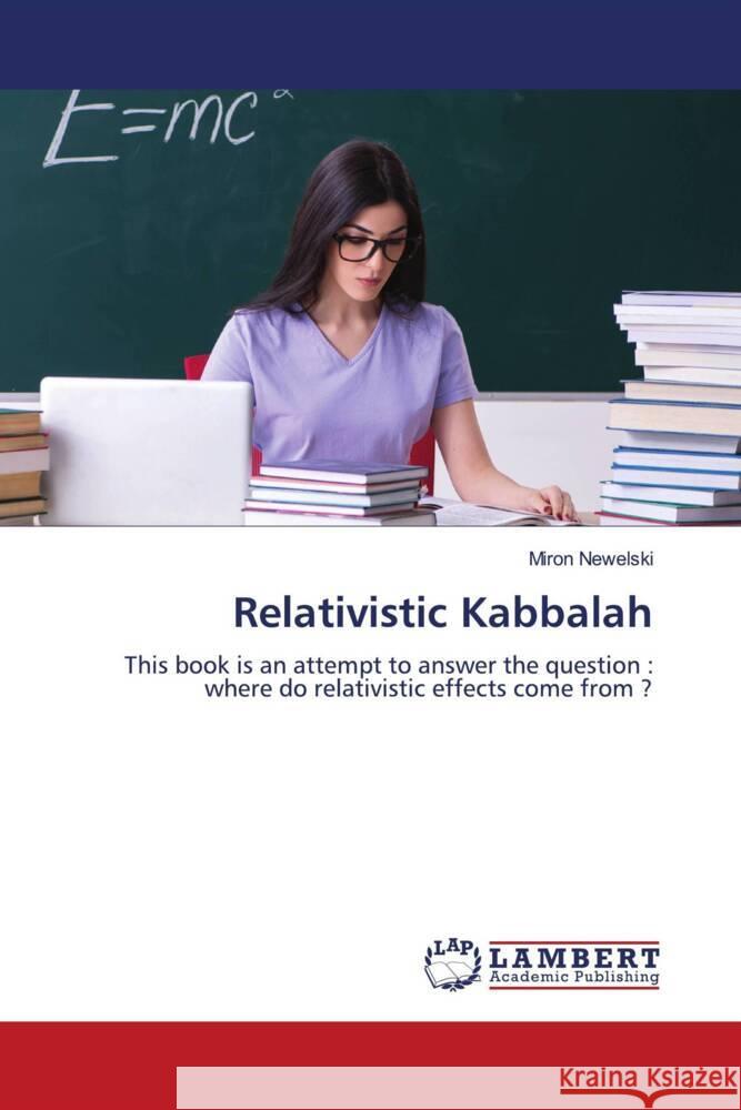 Relativistic Kabbalah Newelski, Miron 9786204726601