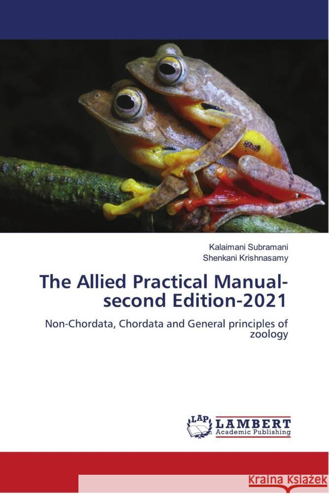 The Allied Practical Manual-second Edition-2021 Subramani, Kalaimani, Krishnasamy, Shenkani 9786204731124 LAP Lambert Academic Publishing