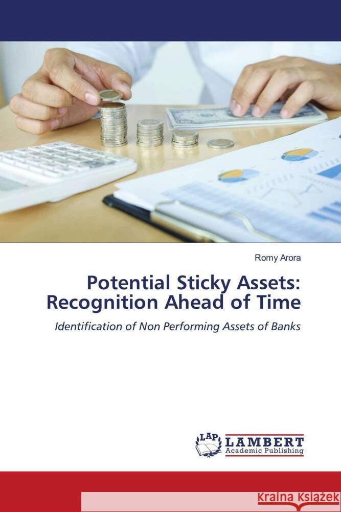 Potential Sticky Assets: Recognition Ahead of Time Arora, Romy 9786204740072
