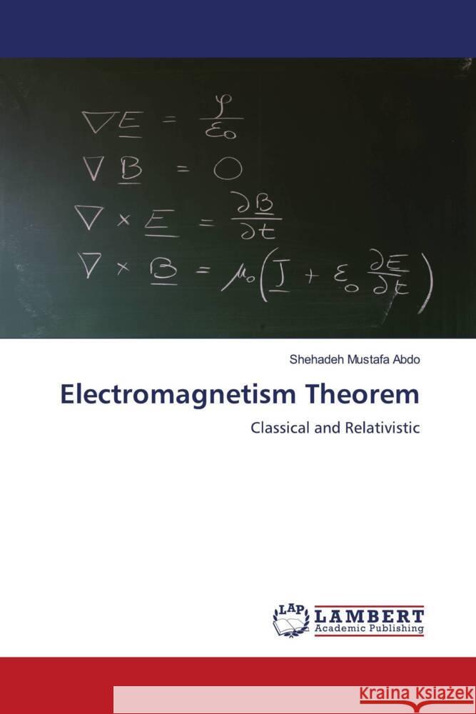 Electromagnetism Theorem Abdo, Shehadeh Mustafa 9786204747453