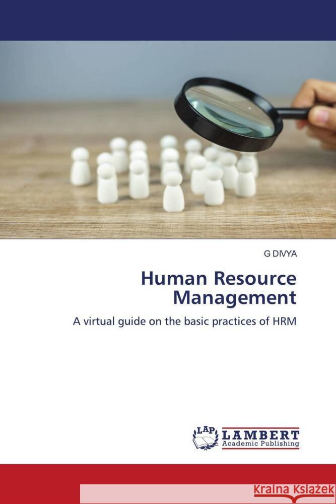 Human Resource Management DIVYA, G 9786204750279