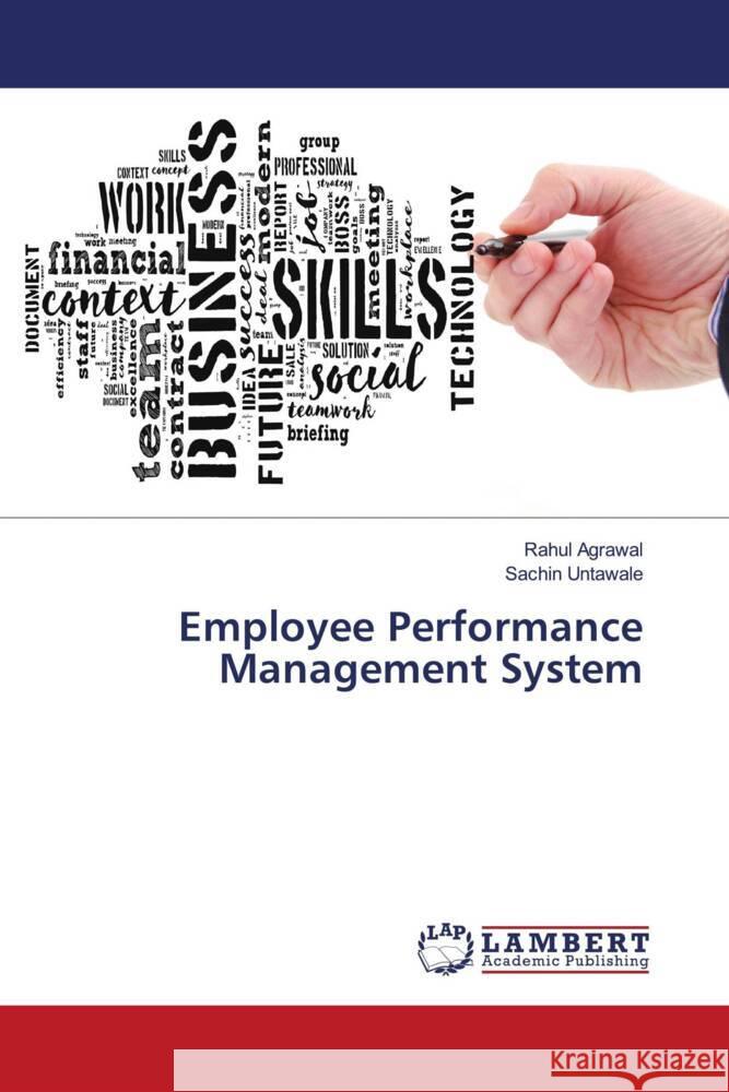 Employee Performance Management System Agrawal, Rahul, Untawale, Sachin 9786204751719