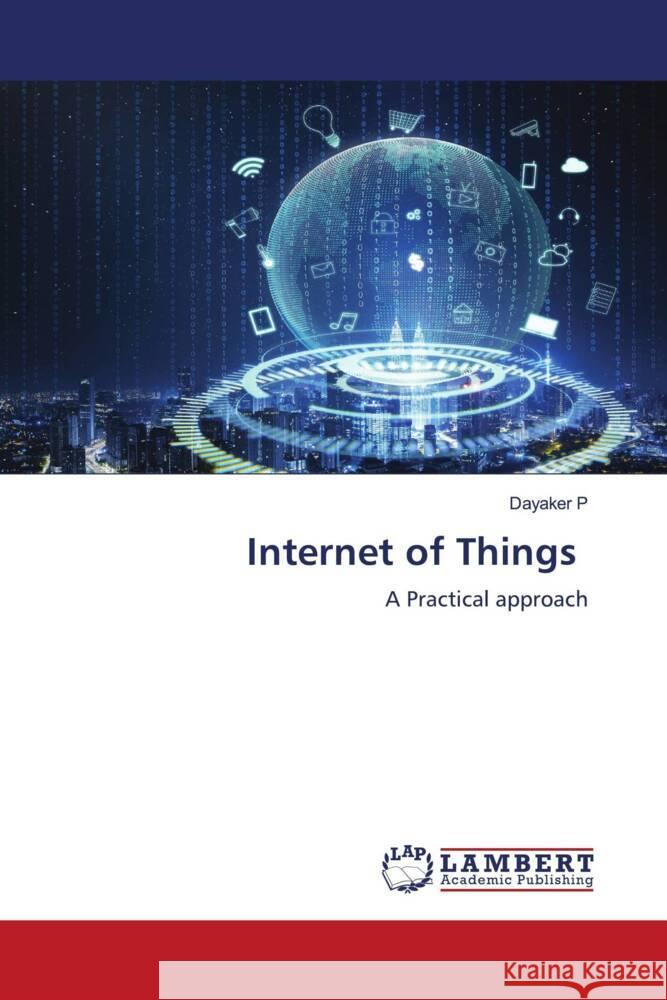 Internet of Things P, Dayaker 9786204751795