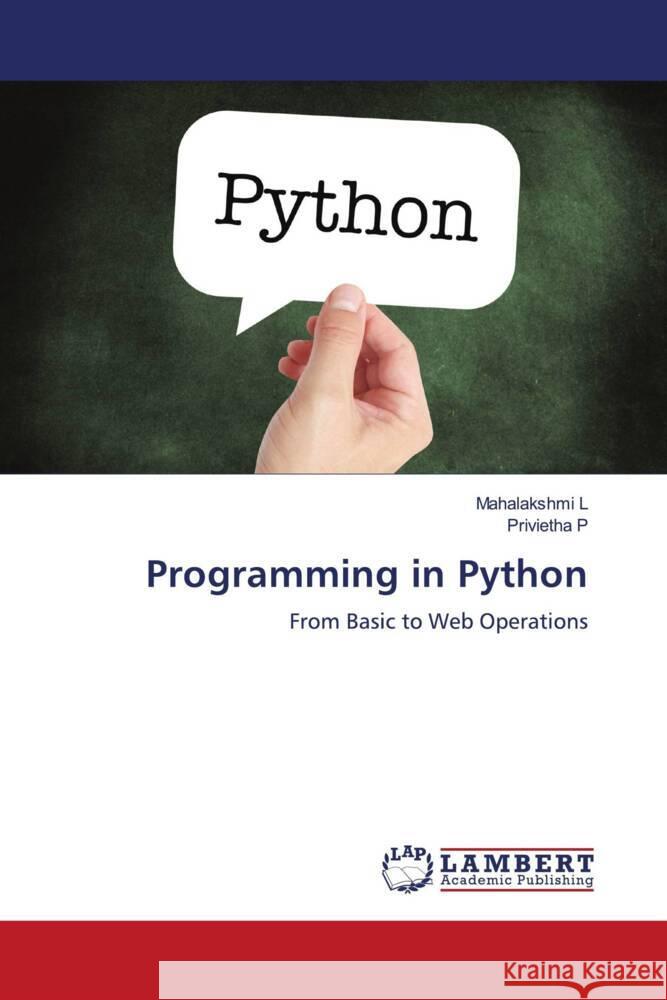 Programming in Python Mahalakshmi L Privietha P 9786204751931