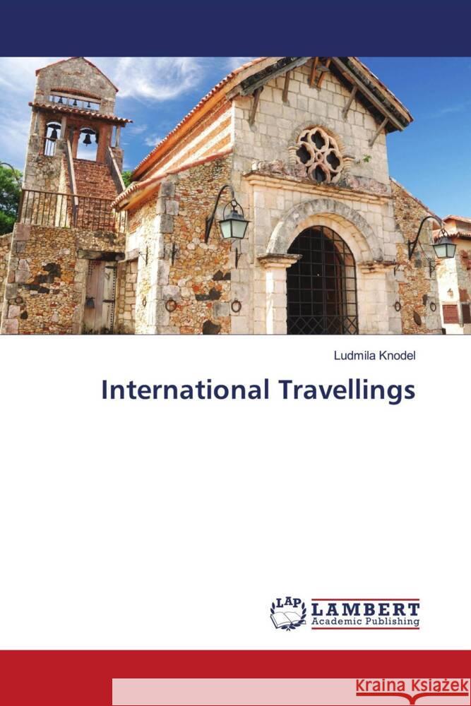 International Travellings Knodel, Ludmila 9786204752037
