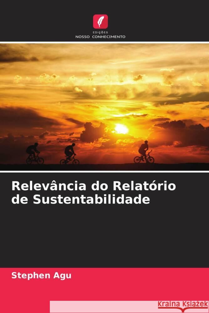 Relevância do Relatório de Sustentabilidade Agu, Stephen 9786204755090