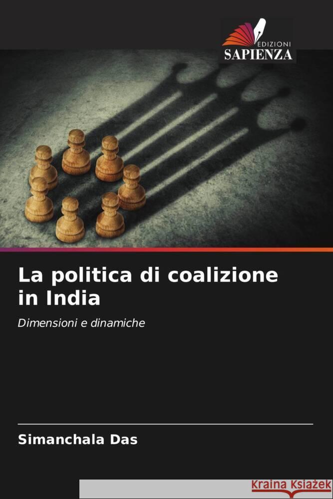 La politica di coalizione in India Das, Simanchala 9786204759630