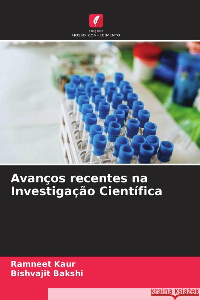 Avanços recentes na Investigação Científica Kaur, Ramneet, Bakshi, Bishvajit 9786204762715