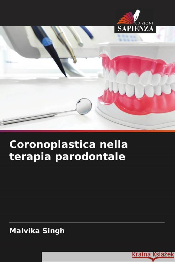 Coronoplastica nella terapia parodontale Singh, Malvika 9786204764047