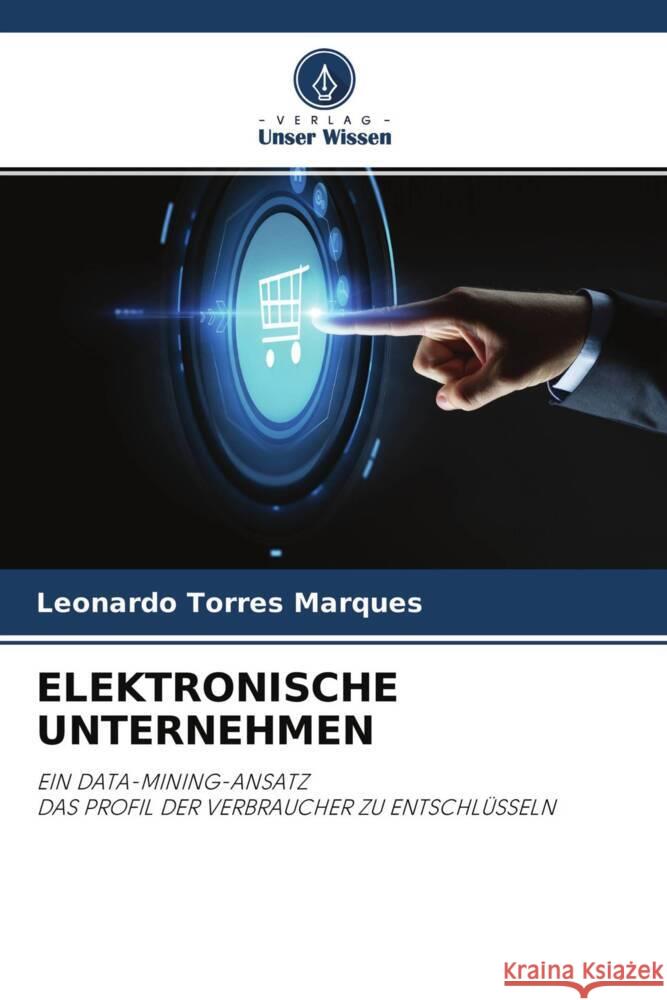 ELEKTRONISCHE UNTERNEHMEN Marques, Leonardo Torres 9786204765631