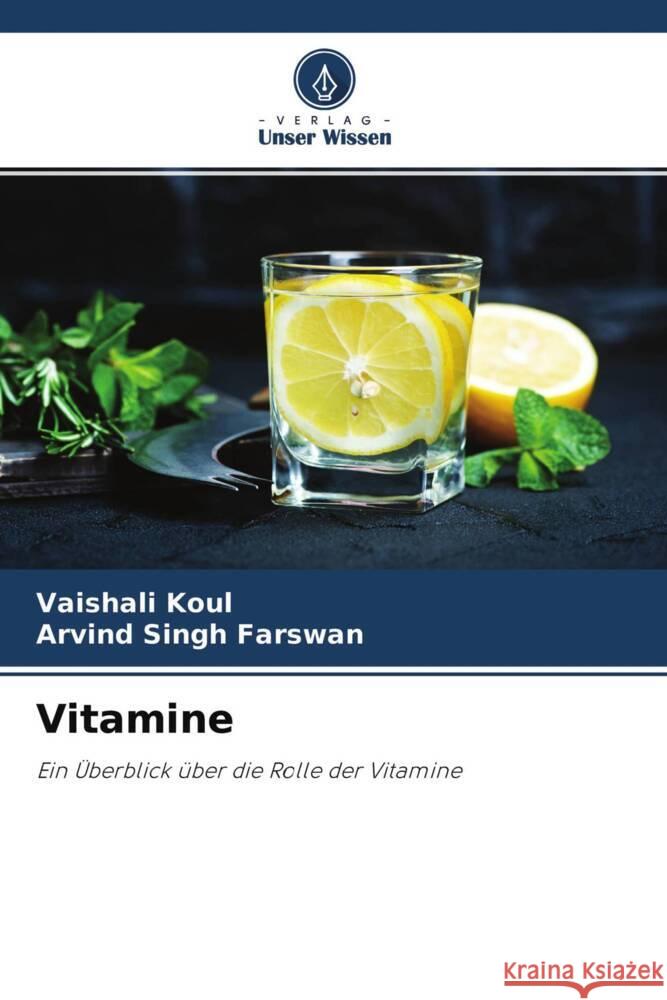 Vitamine Koul, Vaishali, Farswan, Arvind Singh 9786204766225