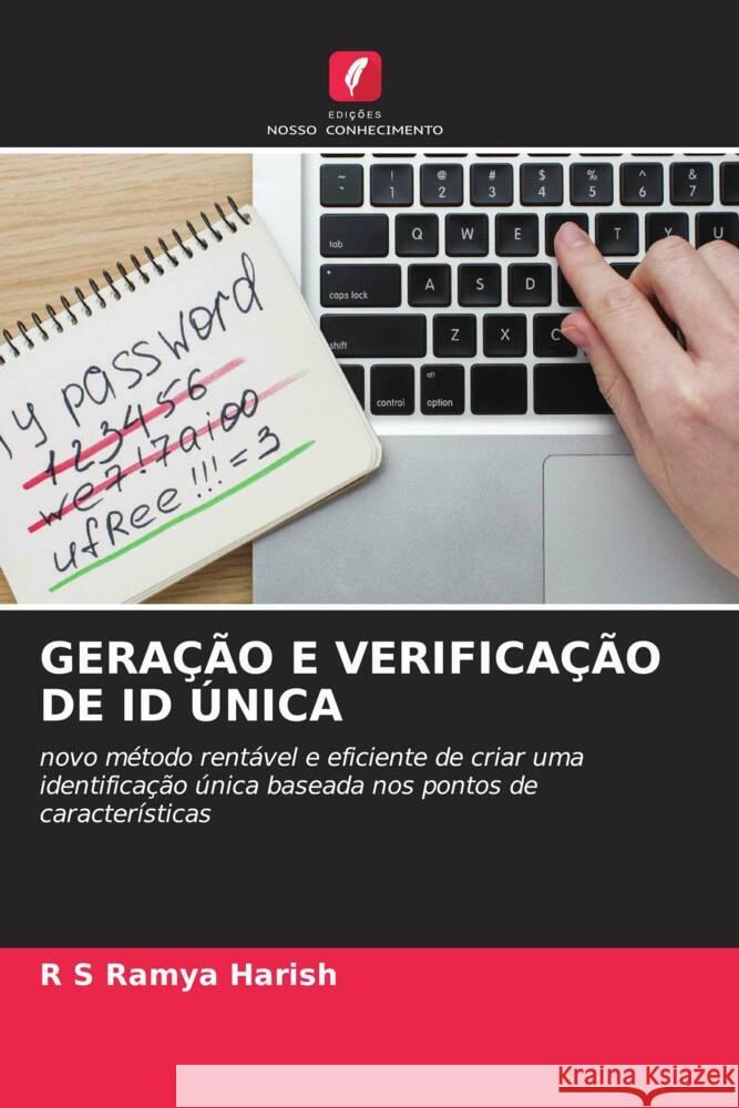 GERAÇÃO E VERIFICAÇÃO DE ID ÚNICA Harish, R S Ramya 9786204768625