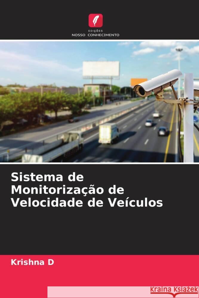 Sistema de Monitorização de Velocidade de Veículos D, Krishna 9786204768960 Edições Nosso Conhecimento