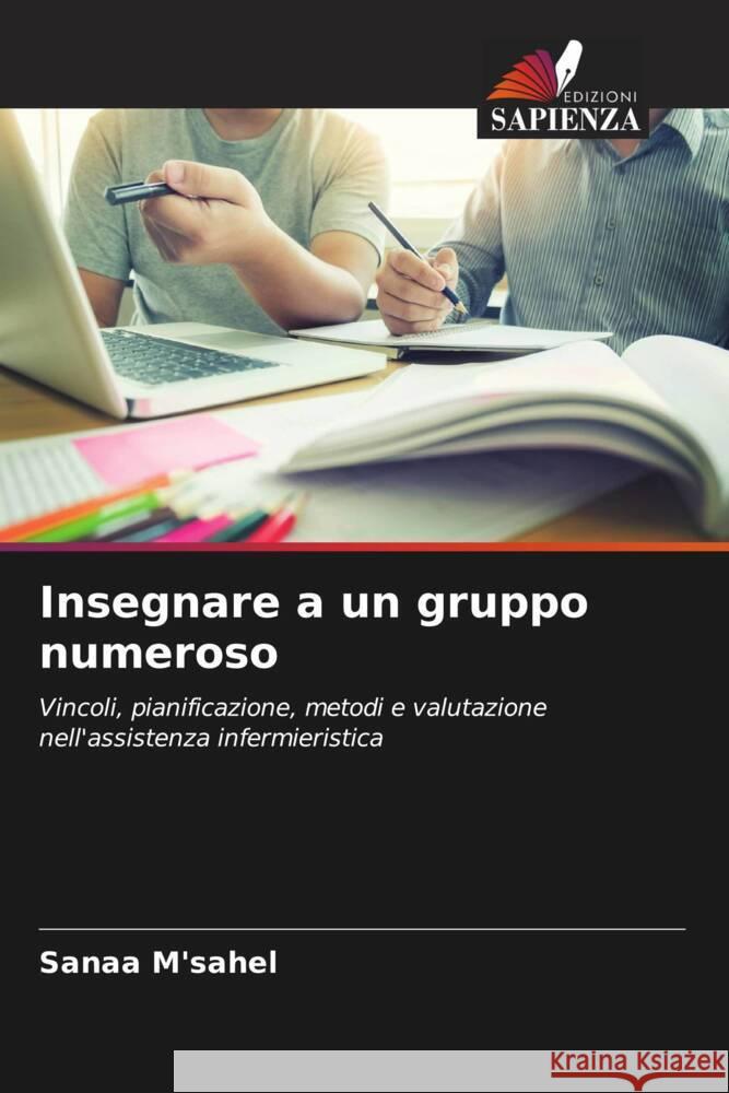 Insegnare a un gruppo numeroso M'sahel, Sanaa 9786204770994