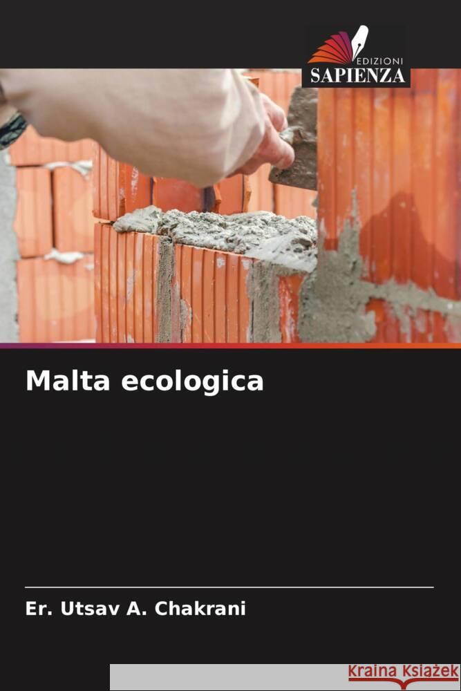 Malta ecologica Er Utsav a. Chakrani Ashish H. Makwana Jayeshkumar R. Pitroda 9786204775609