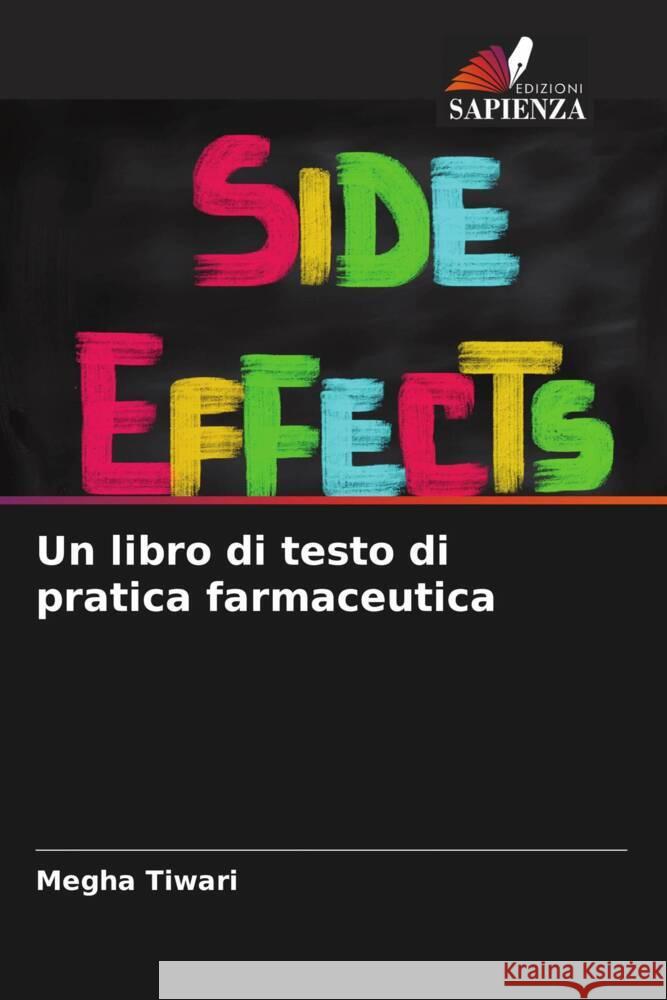 Un libro di testo di pratica farmaceutica Tiwari, Megha 9786204777672