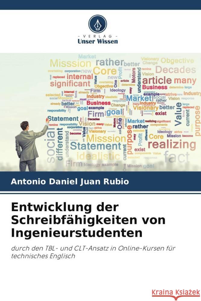 Entwicklung der Schreibfähigkeiten von Ingenieurstudenten Juan Rubio, Antonio Daniel 9786204777795