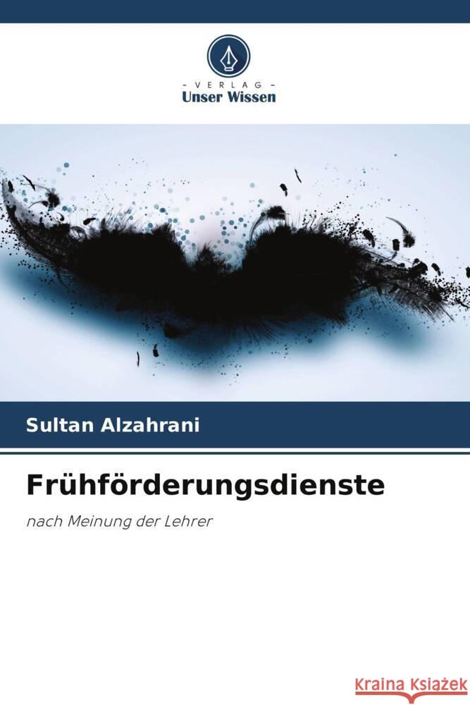 Frühförderungsdienste Alzahrani, Sultan 9786204781846