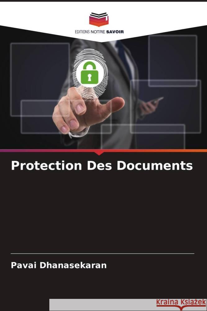 Protection Des Documents Dhanasekaran, Pavai 9786204785752