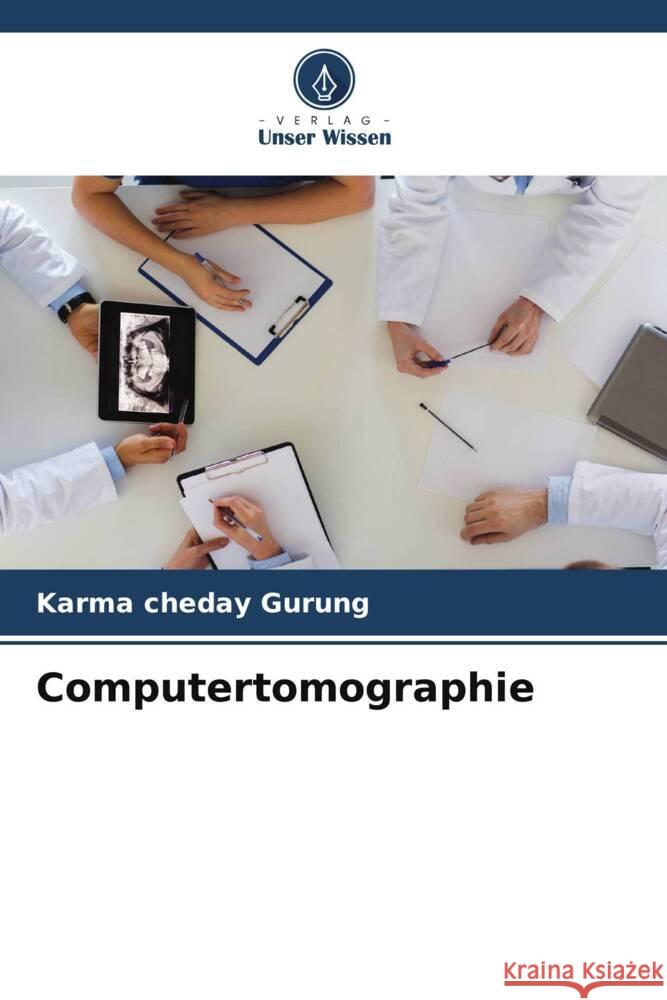 Computertomographie Gurung, Karma Cheday 9786204789668