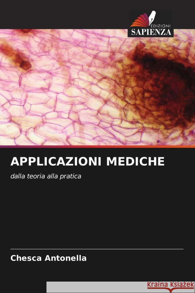 APPLICAZIONI MEDICHE Antonella, Chesca 9786204790596