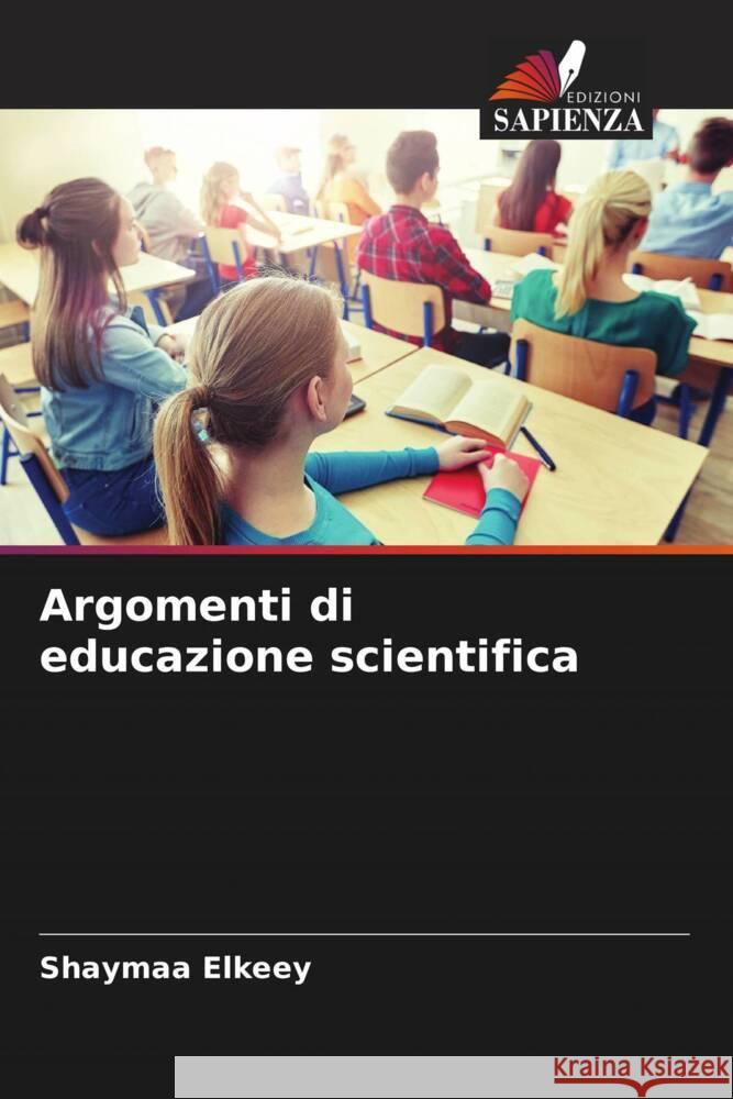 Argomenti di educazione scientifica Elkeey, Shaymaa 9786204793054