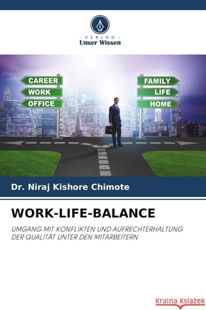 WORK-LIFE-BALANCE Chimote, Dr. Niraj Kishore 9786204801858