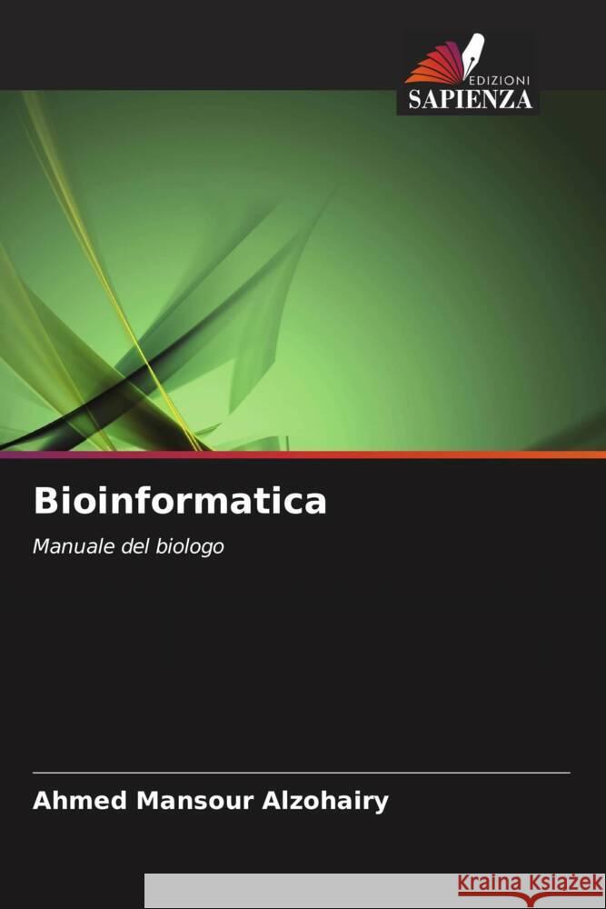 Bioinformatica Mansour Alzohairy, Ahmed 9786204802244