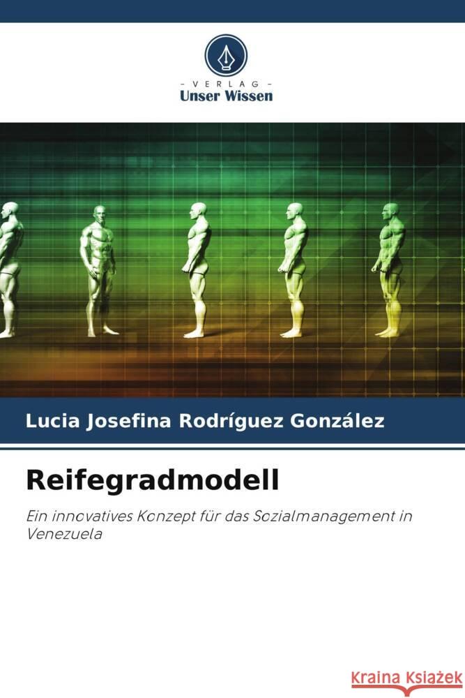 Reifegradmodell Rodríguez González, Lucia Josefina 9786204802503