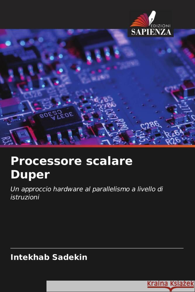 Processore scalare Duper Sadekin, Intekhab 9786204805566 Edizioni Sapienza