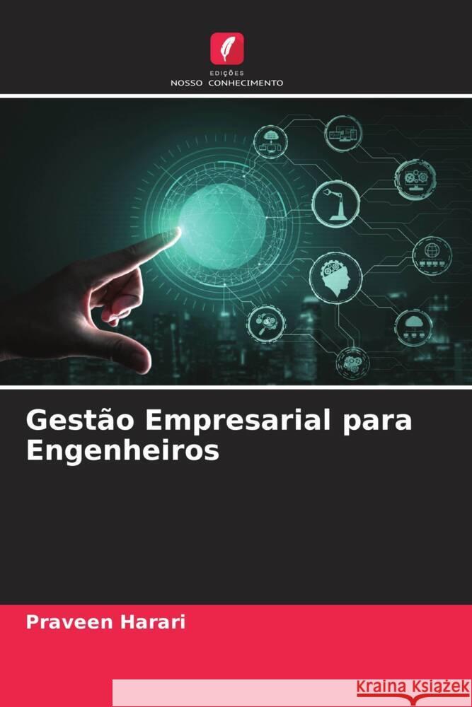 Gestão Empresarial para Engenheiros Harari, Praveen 9786204812922 Edições Nosso Conhecimento