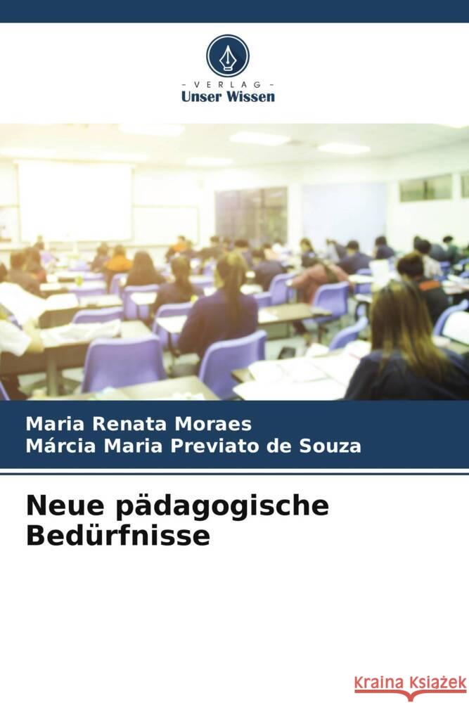 Neue pädagogische Bedürfnisse Moraes, Maria Renata, Previato de Souza, Márcia Maria 9786204814926