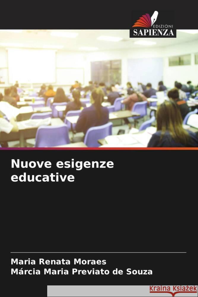 Nuove esigenze educative Moraes, Maria Renata, Previato de Souza, Márcia Maria 9786204814988