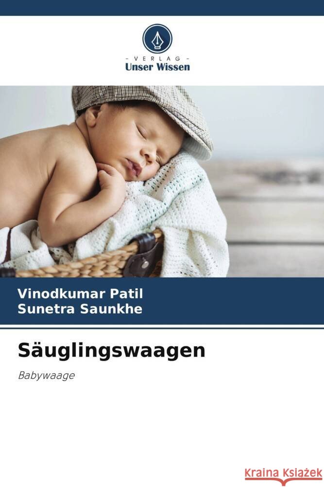 Säuglingswaagen Patil, Vinodkumar, Saunkhe, Sunetra 9786204815220