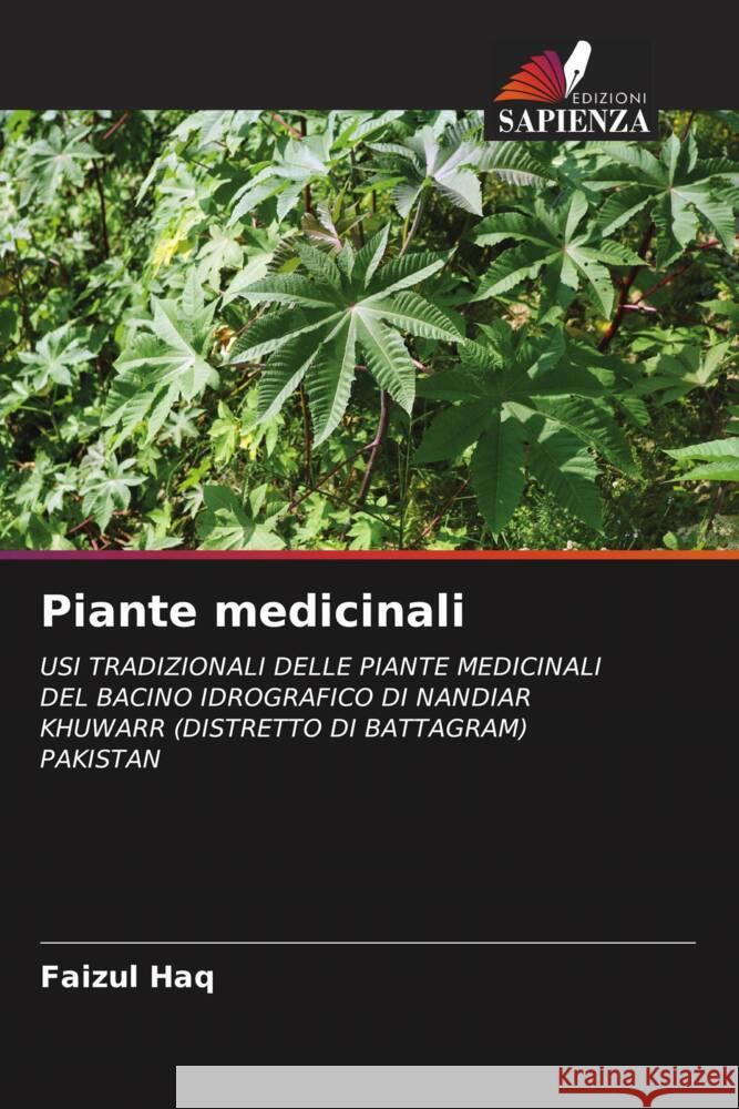 Piante medicinali Haq, Faizul 9786204816975 Edizioni Sapienza