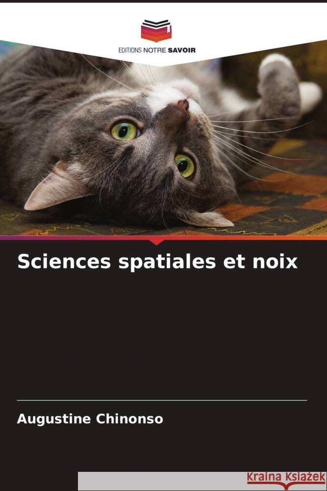 Sciences spatiales et noix Chinonso, Augustine 9786204817569